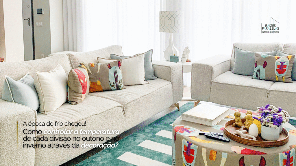 raizesparaelas_conforto-térmico-através-da-decoração